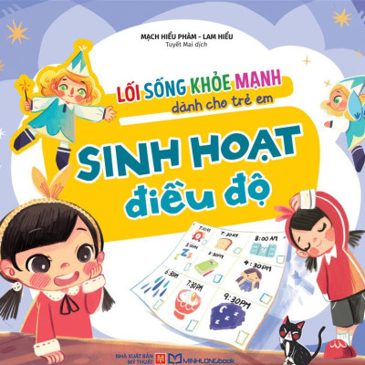 Lối Sống Khỏe Mạnh Dành Cho Trẻ Em - Sinh Hoạt Điều Độ