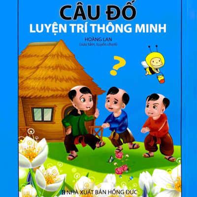 333 Câu Đố Luyện Trí Thông Minh