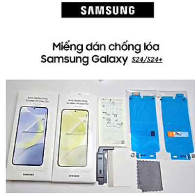 Miếng dán màn hình chống chói Galaxy S24/S24+ Hàng Chính hãng