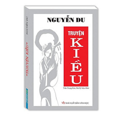 Sách - Truyện Kiều - Bìa Trắng - Trần Trọng Kim & Bùi Kỷ hiệu khảo - Minh Thắng