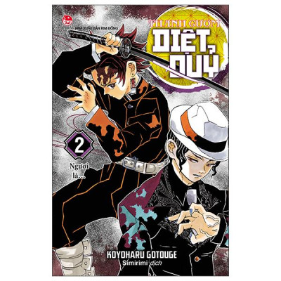 Sách - Thanh Gươm Diệt Quỷ - Kimetsu No Yaiba - Tập 2 - Ngươi Là… (Tái Bản 2025)