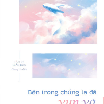 Combo Sách Đứa Trẻ Hiểu Chuyện Thường Không Có Kẹo Ăn + Bên Trong Chúng Ta Đã Vụn Vỡ Như Thế Nào? (Bộ 2 Cuốn)