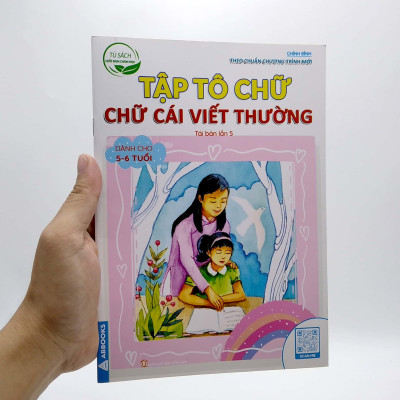Tủ Sách Chồi Non Chăm Học - Tập Tô Chữ - Chữ Cái Viết Thường - Dành Cho 5-6 Tuổi (Theo Chuẩn Chương Trính Mới) (Tái Bản Lần 5)