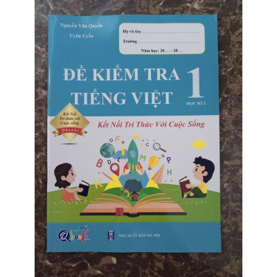 Sách - Combo Đề Kiểm Tra Tiếng Việt Lớp 1 (Kết nối tri thức với cuộc sống)