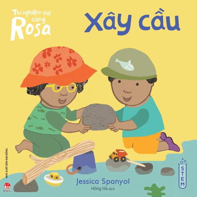 Thí Nghiệm Vui Cùng Rosa - Xây Cầu