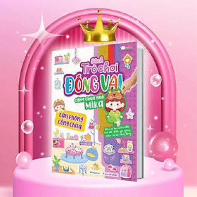 Sách - Trò Chơi Đóng Vai Công Chúa Nhỏ Mika - Căn Phòng Công Chúa - Bóc Dán 80+ Sticker Đa Dạng Cho Bé Gái - Megabook