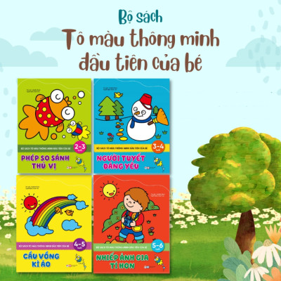 Bộ Sách Tô Màu Thông Minh Đầu Tiên Của Bé 2- 6 Tuổi: Phép So Sánh Thú Vị + Người Tuyết Đáng Yêu + Cầu Vồng Kì Ảo + Nhiếp Ảnh Gia Tí Hon (Bộ 4 Cuốn)
