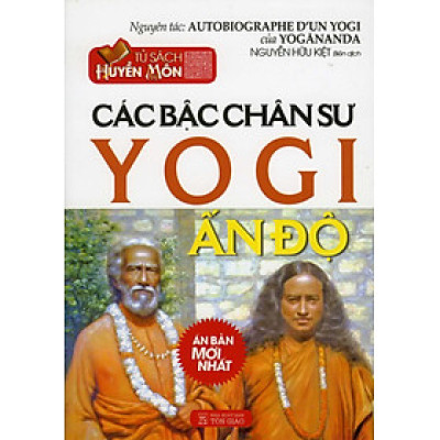CÁC BẬC CHÂN SƯ YOGI ẤN ĐỘ