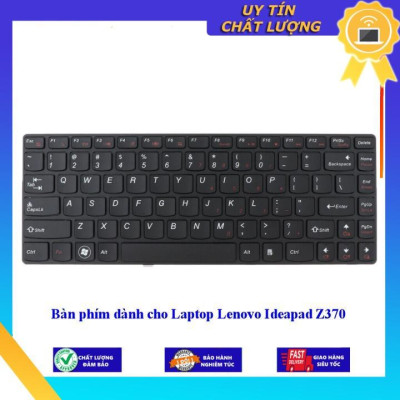Bàn phím dùng cho Laptop Lenovo Ideapad Z370  - Hàng Nhập Khẩu New Seal
