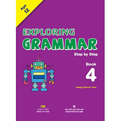  Sách - Exploring Grammar: Step By Step - Book 4 (Age 12)