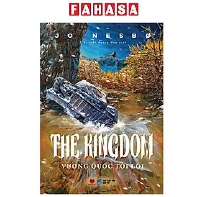 Sách - The Kingdom - Vương Quốc Tội Lỗi