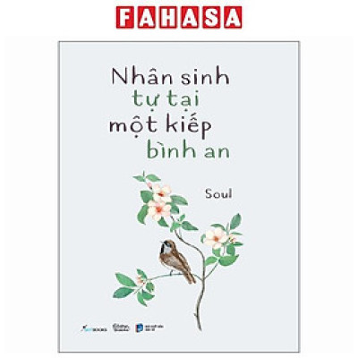 Sách - Nhân Sinh Tự Tại Một Kiếp Bình An