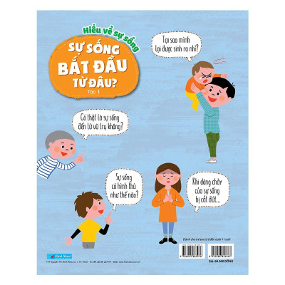 Sách - Hiểu Về Sự Sống - Sự Sống Bắt Đầu Từ Đâu - Tập 1