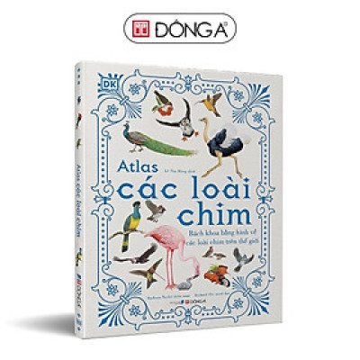 Sách - Atlas Các Loài Chim - Đông A