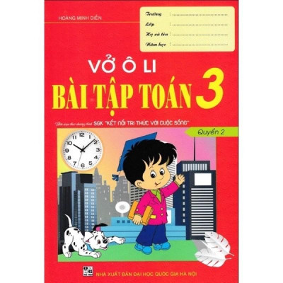 Sách - (Combo 2 tập) Vở Ô Li Bài Tập Toán Lớp 3 - Biên soạn theo chương trình SGK Kết Nối Tri Thức Với Cuộc Sống (HA-MK)