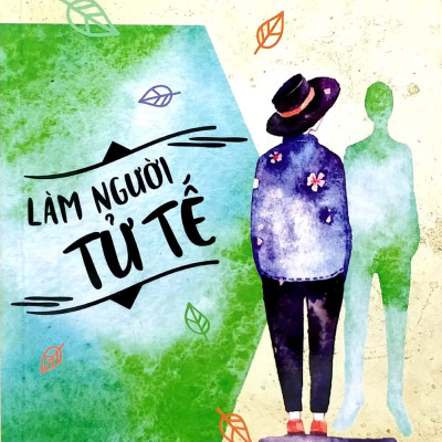 Quà Tặng Tâm Hồn - Làm Người Tử Tế