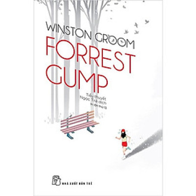 Forrest Gump (NXB Trẻ)