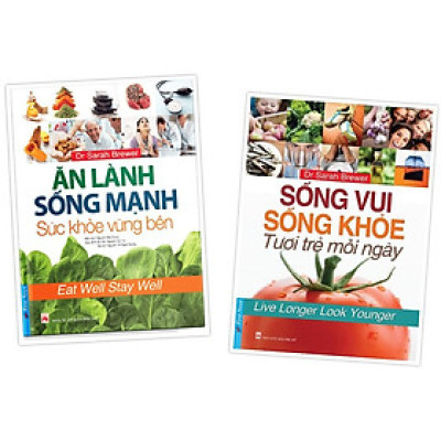 Combo Ăn lành sống mạnh sức khỏe vững bền + Sống vui sống khỏe tươi trẻ mỗi ngày - Bản Quyền