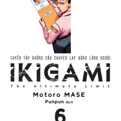 IKIGAMI - Tập 6 - Tặng Kèm Bookmark