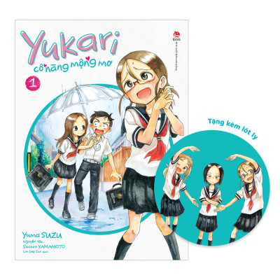 Sách - Yukari - Cô Nàng Mộng Mơ - Tập 1 - Tặng Kèm Lót Ly