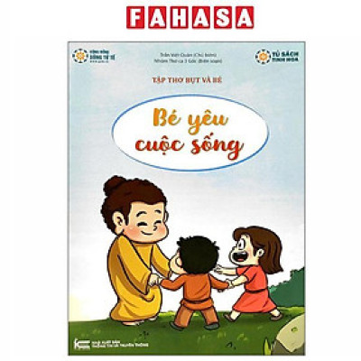 Sách - Tập Thơ Bụt Và Bé - Bé Yêu Cuộc Sống