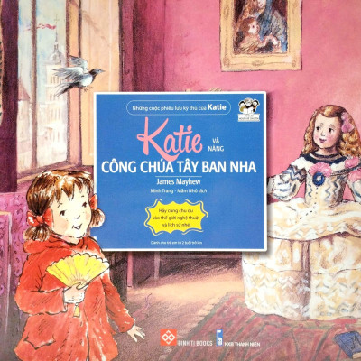 Những Cuộc Phiêu Lưu Kỳ Thú Của Katie - Katie Và Nàng Công Chúa Tây Ban Nha
