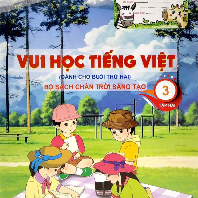Vui Học Tiếng Việt 3 - Tập 2 - Dành Cho Buổi Thứ Hai (Bộ Sách Chân Trời Sáng Tạo) (Tái Bản 2022)