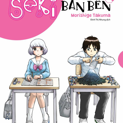 Seki Bàn Bên - Tập 1 - Bản Đặc Biệt - Tặng Kèm Sticker + Clear Bookmark