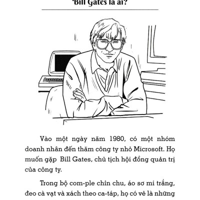 Bộ Sách Chân Dung Những Người Thay Đổi Thế Giới - Bill Gates Là Ai? (Tái Bản 2023)