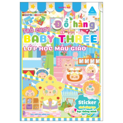 Sách - Sticker Chơi Sáng Tạo Học Thông Minh - Trò Chơi Đồ Hàng Baby Three - Lớp Học Mẫu Giáo