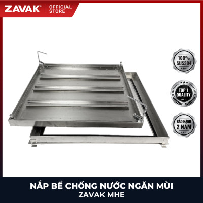 Nắp bể ngầm chống nước ngăn mùi inox ZAVAK MHE*-60 / KT 60x60cm, lát gạch 3cm, tải 500kg
