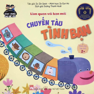 Phát Triển Tư Duy - Kĩ Năng Cho Bé: Làm Quen Với Bạn Mới - Chuyến Tàu Tình Bạn