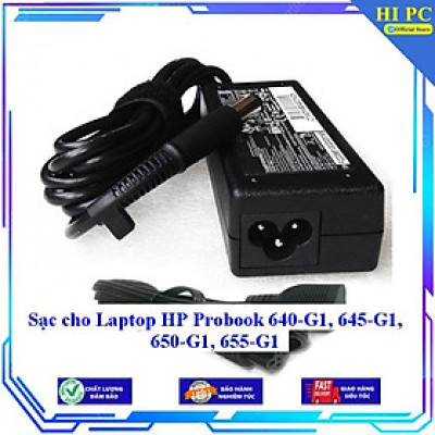 Sạc cho Laptop HP Probook 640-G1 645-G1 650-G1 655-G1 - Kèm Dây nguồn - Hàng Nhập Khẩu