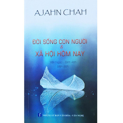 Sách - Quy Luật Của Nhân Sinh + Đời Sống Con Người Và Xã Hội Hôm Nay - Combo 2 Cuốn - Thiền Sư Ajahn Brahm - Chính Thông Book
