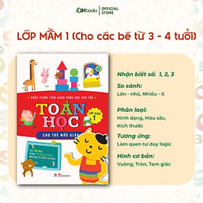 Sách Toán cho bé, Phát triển tiềm năng toán học cho trẻ - Toán học cho trẻ mẫu giáo - Lớp mầm 1 (Tái bản 2021)- 2HBooks