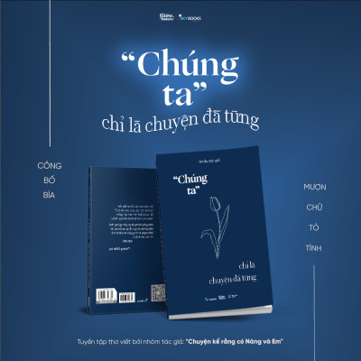 "Chúng ta” chỉ là chuyện đã từng