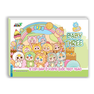 Sách Tô Màu - Baby Three 12 Con Giáp ở Vương Quốc Ngọt Ngào + Tết Và Lễ Hội Truyền Thống Việt Nam - Combo 2 Cuốn - Minh Thắng