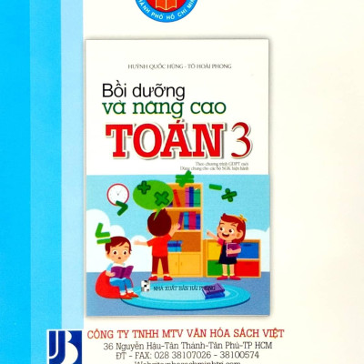Bồi Dưỡng Và Nâng Cao Toán 3 (Biên Soạn Theo Chương Trinh GDPT Mới) (Dùng Chung Cho Các Bộ SGK Hiện Hành)
