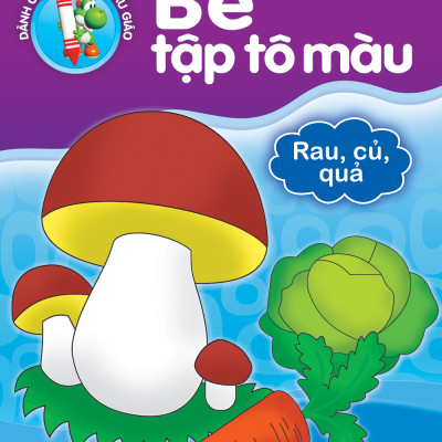 BÉ TẬP TÔ MÀU ( TÚI 8 CUỐN) 2019