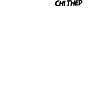Chân Trần Chí Thép (Tái Bản 2022)