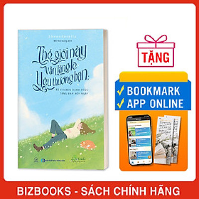 Thế Giới Này Vẫn Lặng Lẽ Yêu Thương Bạn