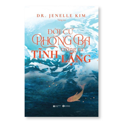 Sách - Đời cứ phong ba, trong ta tĩnh lặng - Thái Hà Books