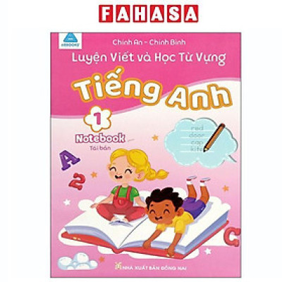 Sách - Luyện Viết Và Học Từ Vựng Tiếng Anh 1 - Notebook
