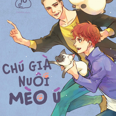 Chú Già Nuôi Mèo Ú - Tập 10 - Tặng Kèm Postcard