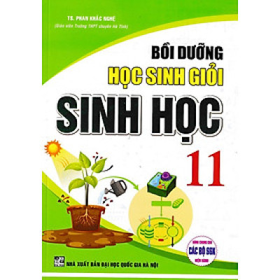 Bồi dưỡng học sinh giỏi Sinh học 11 (Dùng chung cho các bộ SGK) (Tái bản 2023) - Bìa mới