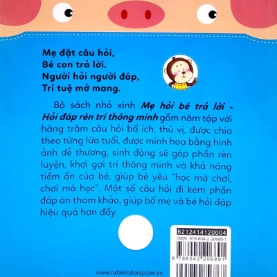 Mẹ Hỏi Bé Trả Lời: Hỏi Đáp Rèn Trí Thông Minh (4-5 Tuổi)