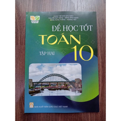 Sách - Để học tốt toán lớp 10 tập 2 (Kết nối tri thức với cuộc sống)