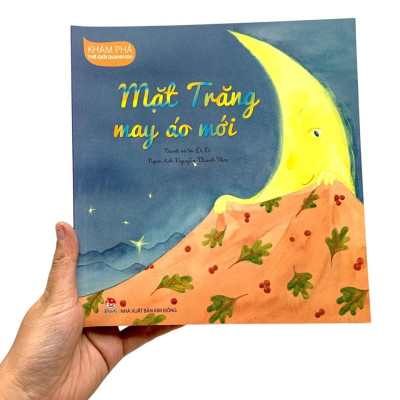 Khám Phá Thế Giới Quanh Em - Mặt Trăng May Áo Mới