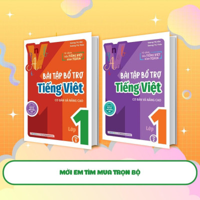 Sách - Bài Tập Bổ Trợ Tiếng Việt Cơ Bản Và Nâng Cao Lớp 1 - Tập 1 - Megabook