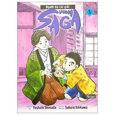 Người Bà Tài Giỏi Vùng Saga - Tập 5 (Tái Bản 2023)